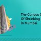 The Shrinking Sq. Ft. Phenomenon Of Mumbai’s Real Estate