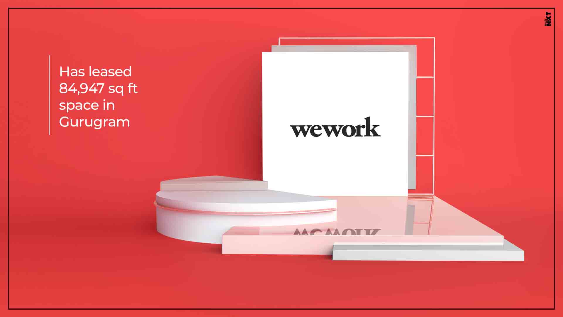 WeWork leases about 85,000 sq ft co-working space in Gurugram