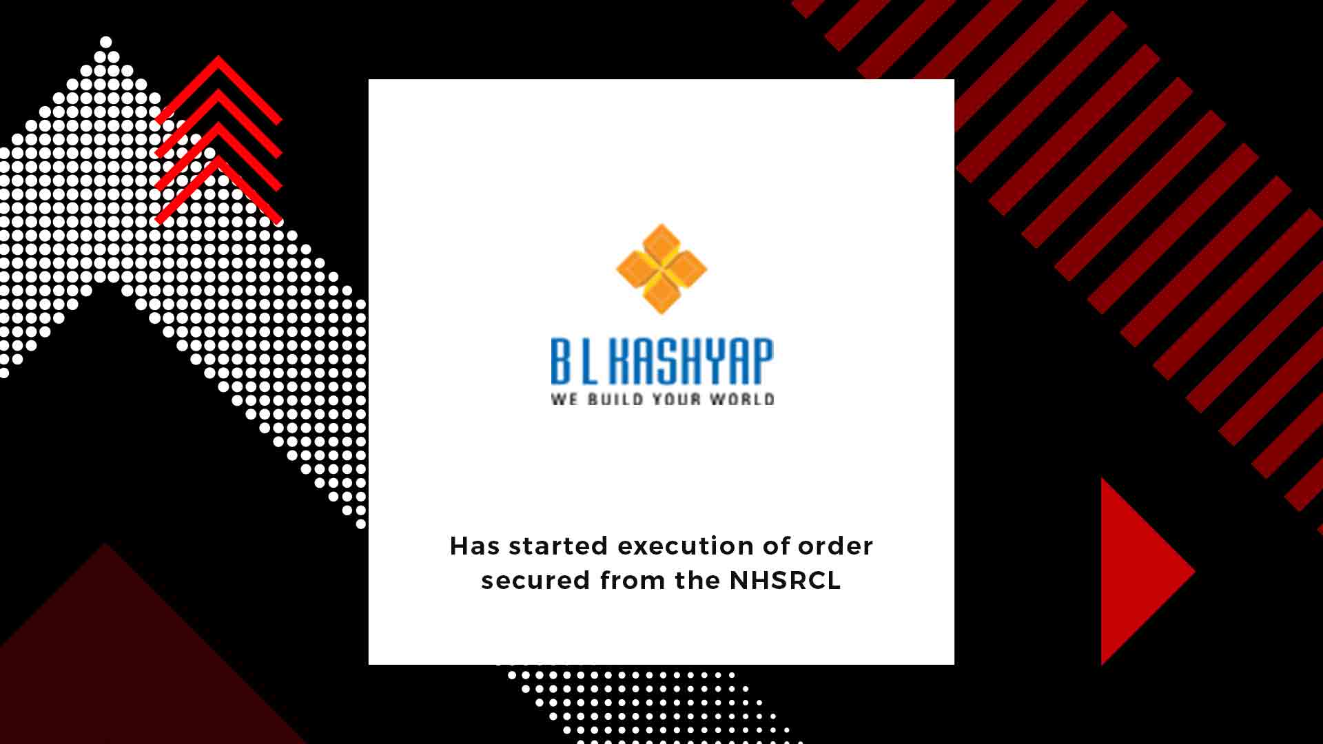 B. L. Kashyap And Sons Ltd Started Execution Of NHSRCL Project Worth Rs ...