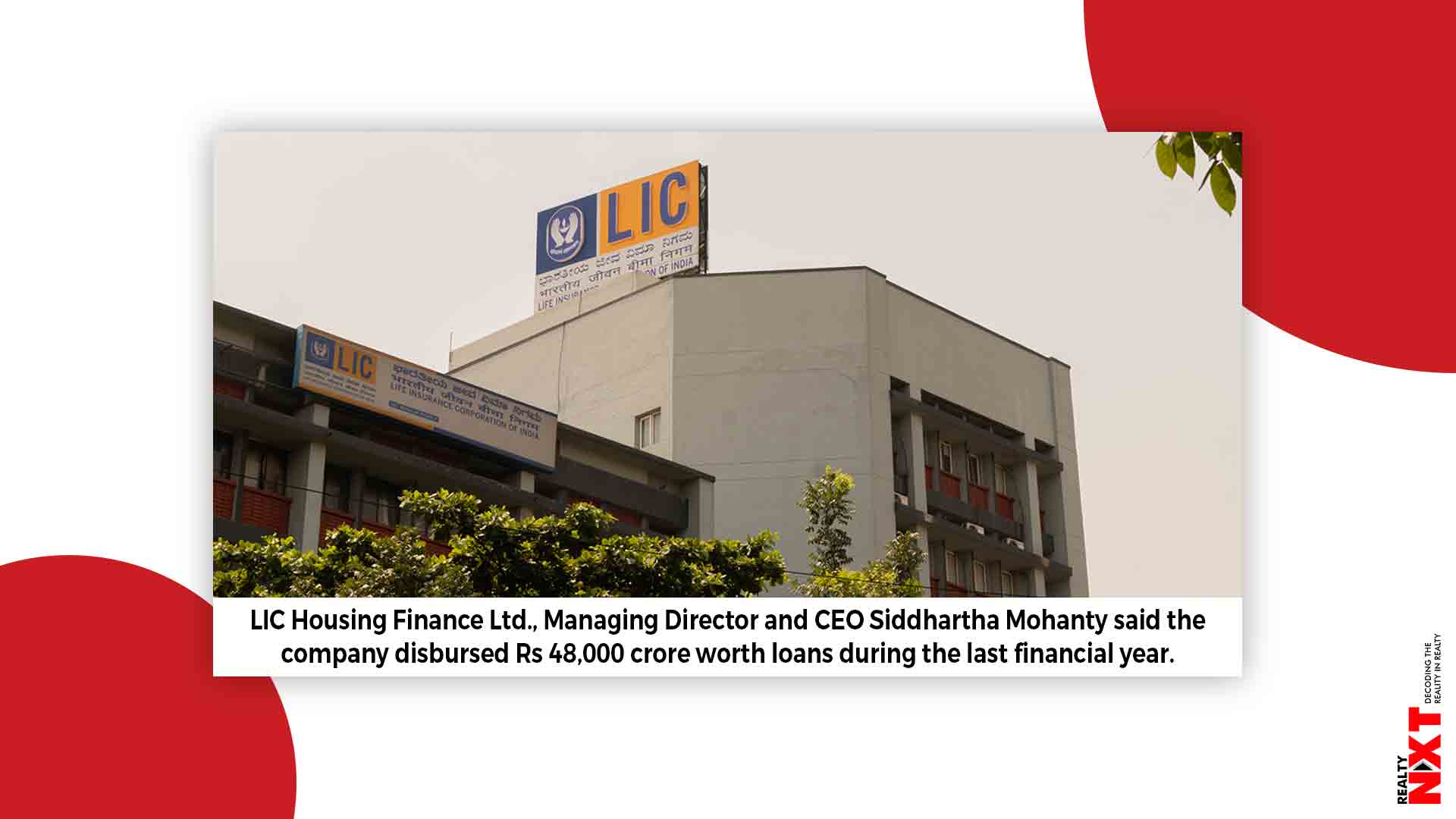 LIC Housing Finance aims to disburse loans worth Rs55,000 cr RealtyNXT