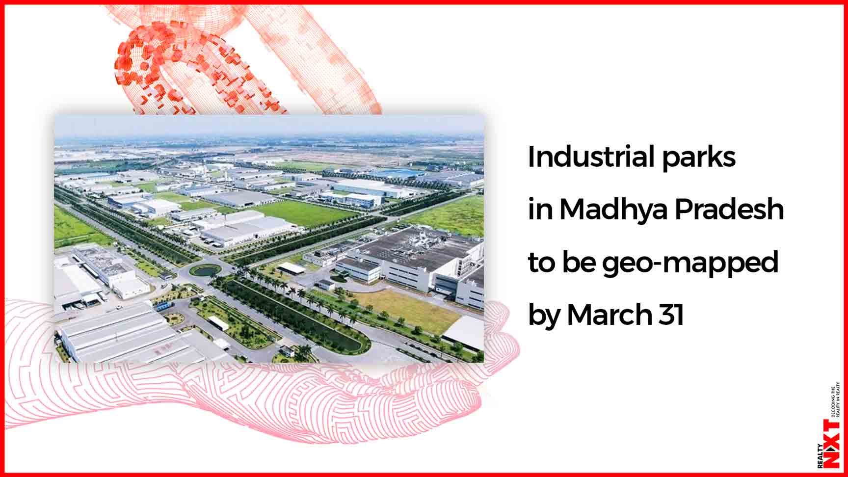 GIS to be used for mapping industrial parks of the state Madhya