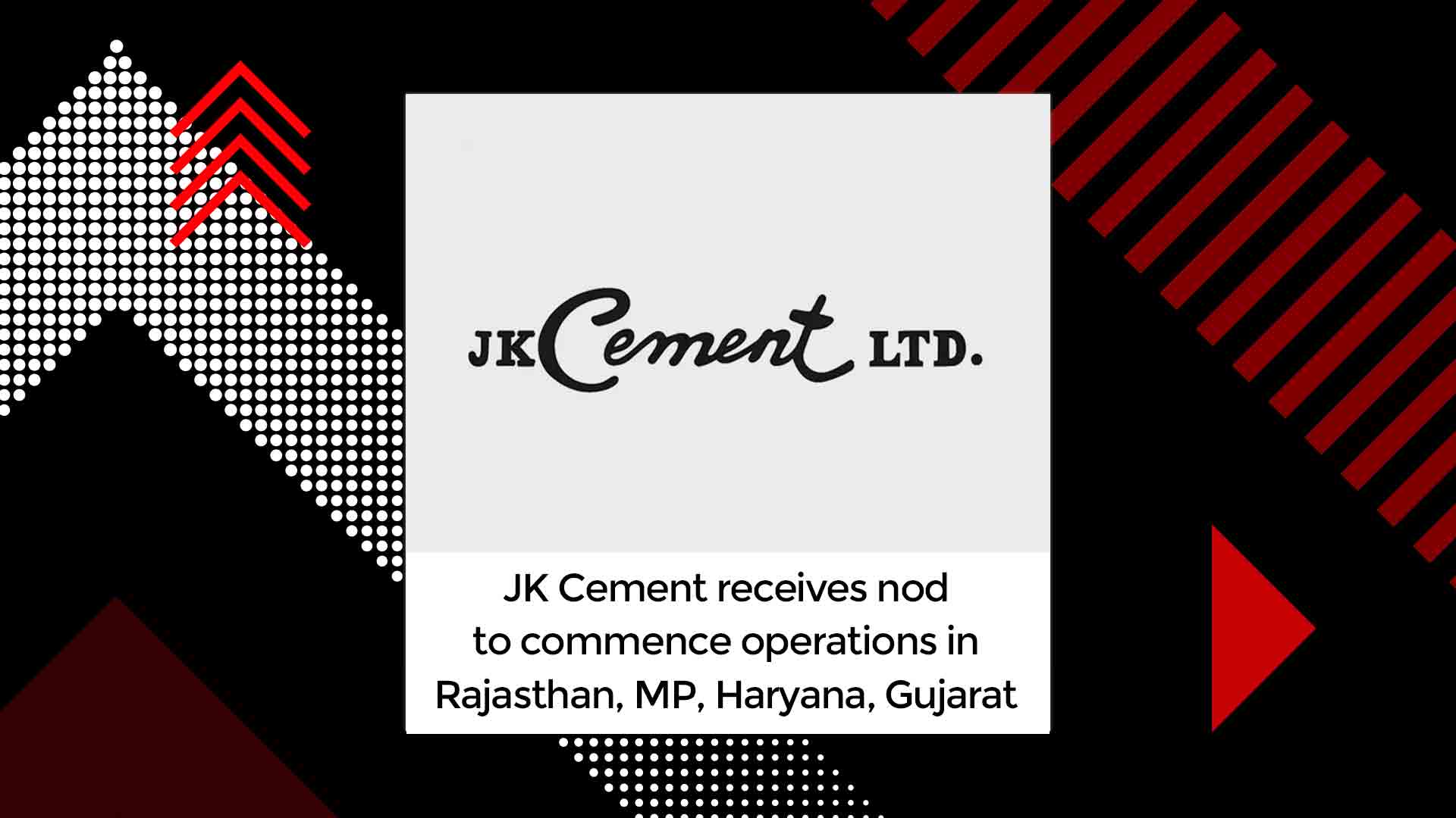 JK Cement receives nod to commence operations | RealtyNXT
