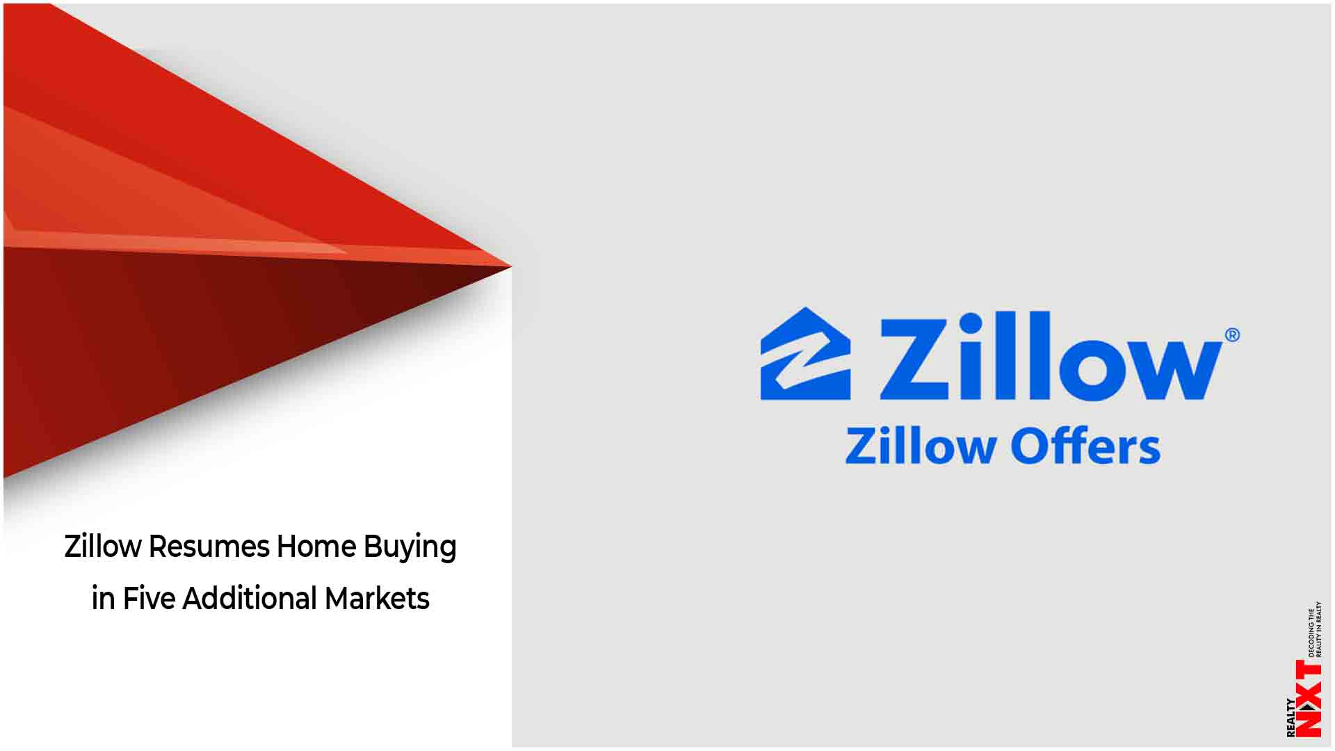 Zillow Resumes Home Buying Realtynxt