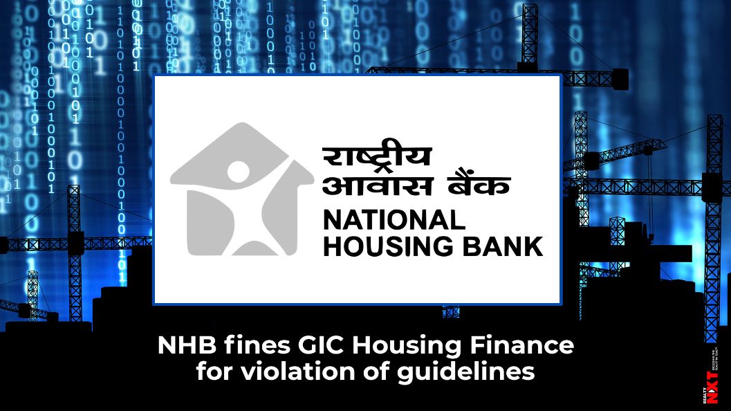 NHB Imposes Fine Of Rs 47,000 On GIC Housing Finance