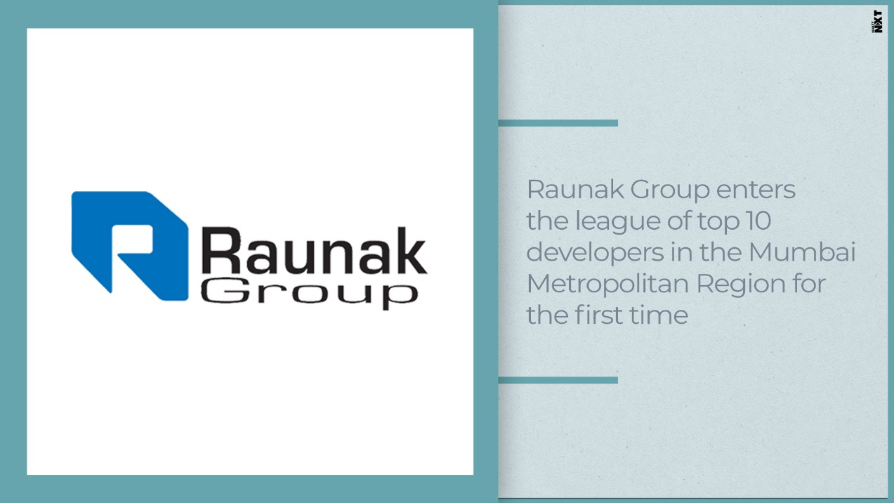 Raunak Group enters the league of top 10 developers in the Mumbai